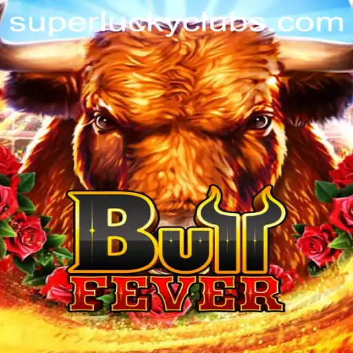 Experience the Thrill of BullFever with SuperLuckyClub