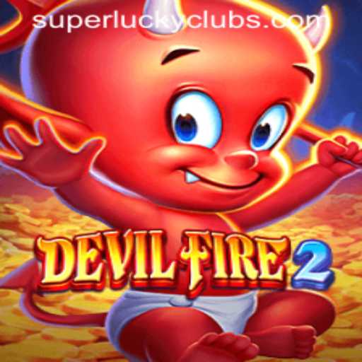 Exploring the Thrills of DevilFire2 in the SuperLuckyClub Gaming Arena