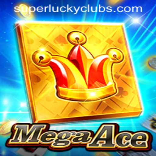 Unveiling MegaAce: An In-Depth Guide to the Thrilling World of SuperLuckyClub