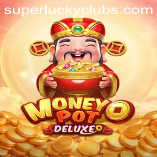Exploring the Thrills of MoneyPotDELUXE: A Game of Fortune with a Twist
