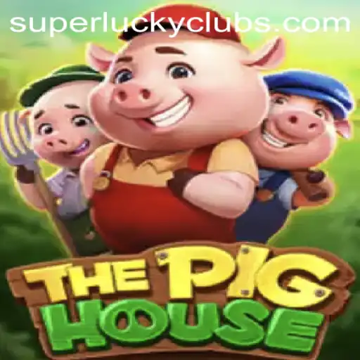 ThePigHouse: The Exciting Journey with SuperLuckyClub